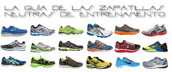 Guía de zapatillas neutras para correr - running 2013/2014