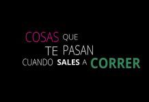 Cosas que te pasan cuando sales a correr